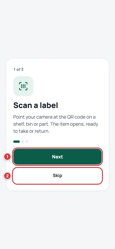 The first intro card, Scan a label, with the Next and Skip buttons marked 1 and 2.