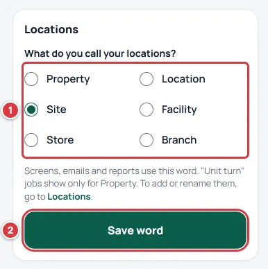 The Locations card in Company settings: the question What do you call your locations?, six words to choose from and the Save word button, marked 1 and 2.