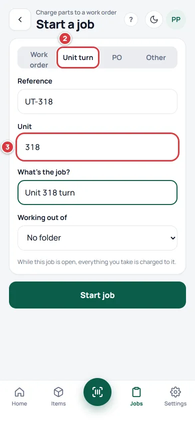 The Start a job form for a company that says Property. The Unit turn kind is marked 2 and the Unit field is marked 3.