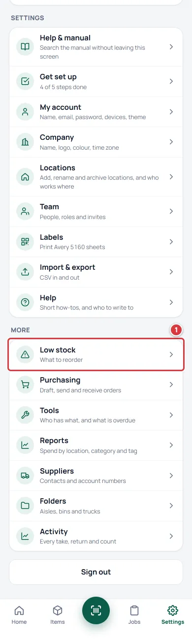 The Settings screen on a phone, scrolled to the More list, with the Low stock row marked 1.