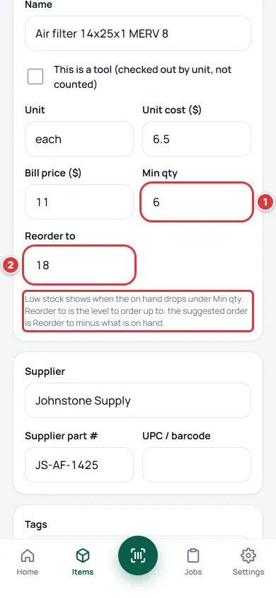 The Edit item form scrolled to the numbers. Min qty is marked 1, Reorder to is marked 2 and the note under them is outlined.