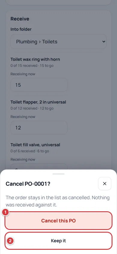 The Cancel PO sheet on a phone with Cancel this PO marked 1 and Keep it marked 2.
