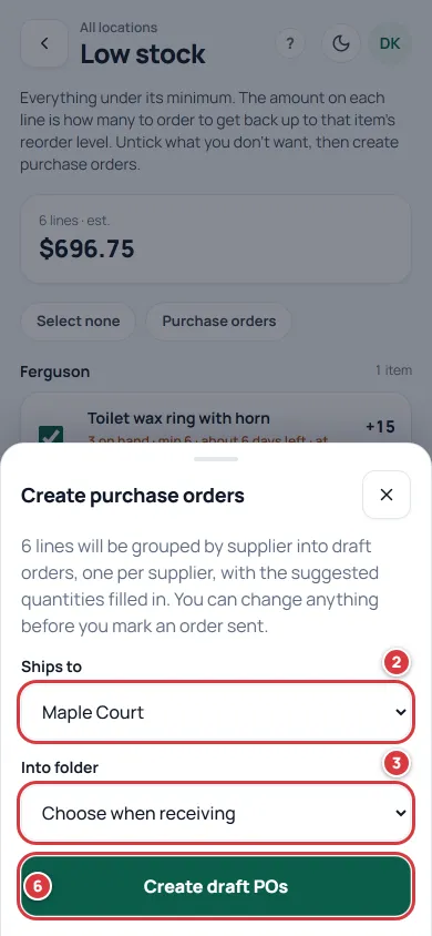 The Create purchase orders sheet on a phone with Ships to marked 4, Into folder marked 5 and Create draft POs marked 6.