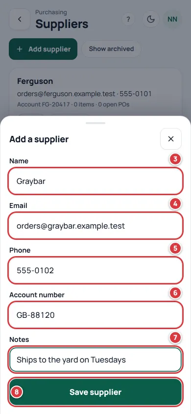 The Add a supplier sheet. Name is marked 3, Email 4, Phone 5, Account number 6, Notes 7 and the Save supplier button 8.