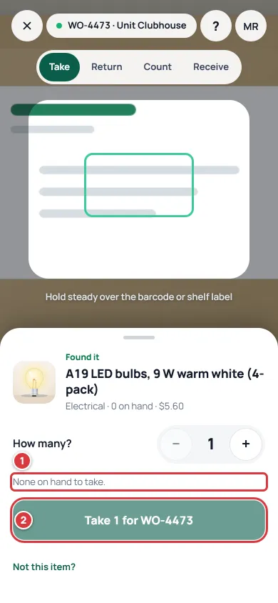 A scanned item with 0 on hand. The sheet says None on hand to take. and the Take button is greyed out.