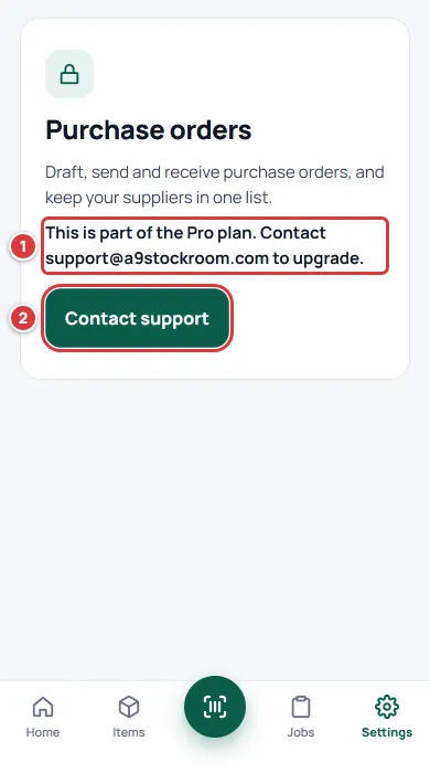 A Purchase orders screen on the Essentials plan: This is part of the Pro plan. Contact support@a9stockroom.com to upgrade.